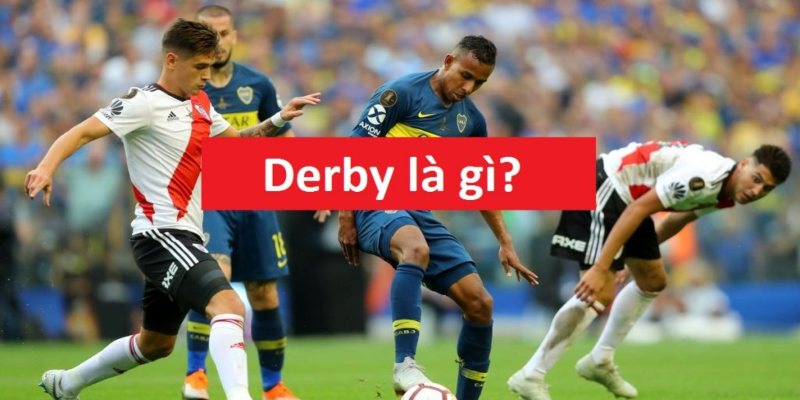 trận derby là gì